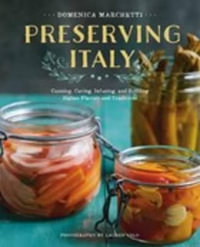 Preserving Italy - DOMENICA MARCHETTI