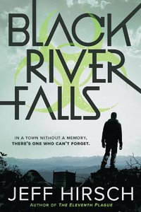 Black River Falls - Jeff Hirsch