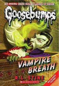 Vampire Breath (Goosebumps #21) : Goosebumps - R. L. Stine