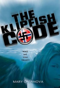 Klipfish Code, The - Mary Casanova