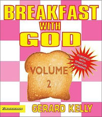 Breakfast With God Volume 2 : Breakfast with God - Simon Hall