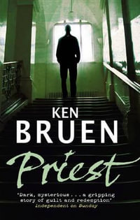 Priest : Jack Taylor Ser. - Ken Bruen