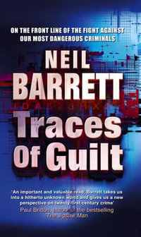 Traces Of Guilt - Neil Barrett