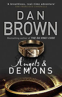 Angels And Demons : Robert Langdon: Book 1 - Dan Brown