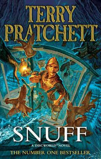 Snuff : Discworld Novel 39 - Terry Pratchett