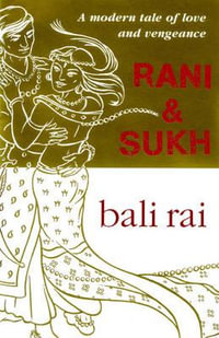 Rani And Sukh - Bali Rai