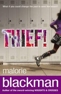 Thief! - Malorie Blackman