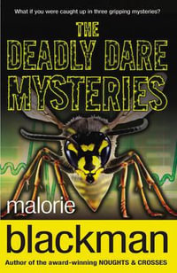 The Deadly Dare Mysteries - Malorie Blackman