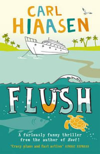 Flush - Carl Hiaasen