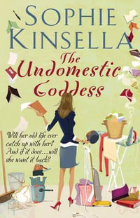 The Undomestic Goddess - Sophie Kinsella