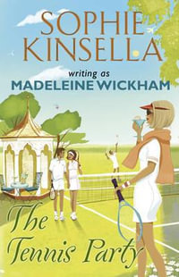 The Tennis Party - Madeleine Wickham