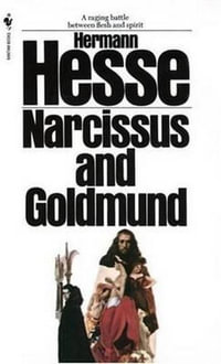 Narcissus and Goldmund - Hermann Hesse