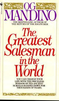 Greatest Salesman In The World : Greatest Salesman in the World - Og Mandino