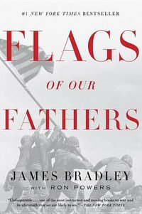 Flags of Our Fathers - James Bradley