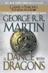 A Dance with Dragons : A Song of Ice and Fire - George R. R. Martin