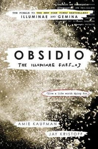 Obsidio : The Illuminae Files - Amie Kaufman