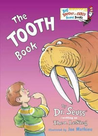 The Tooth Book : Big Bright & Early Board Book - Dr Seuss