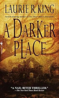 A Darker Place - Laurie R. King