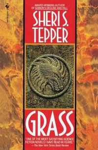 Grass : Arbai - Sheri S. Tepper