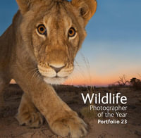 Wildlife Photographer of the Year Portfolio 23 : Wildlife Photographer of the Year - Natural History Museum