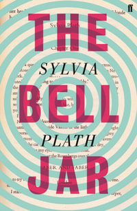 The Bell Jar : 2nd Edition - Sylvia Plath