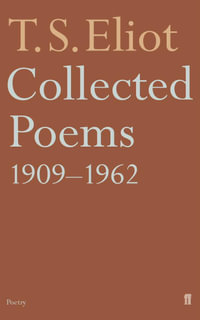 Collected Poems, 1909-62 : Fabor Paperbacks Ser. - T. S. Eliot