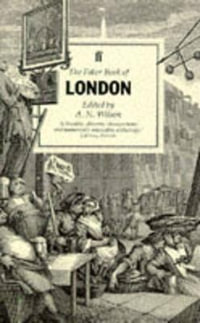 Faber Book of London - A N Wilson