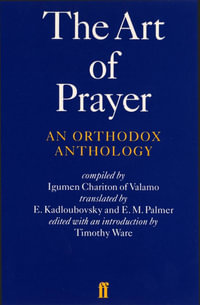 The Art of Prayer - Igumen of Valamo Khariton