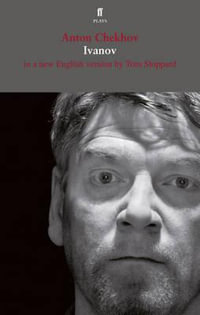 Ivanov : in an English version - Anton Chekhov