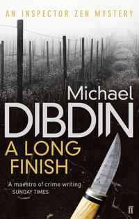 A Long Finish : Aurelio Zen Series : Book 6 - Michael Dibdin