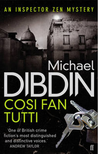 Cosi Fan Tutti : Aurelio Zen Series : Book 5 - Michael Dibdin