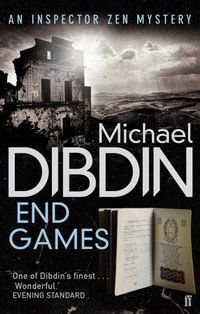 End Games : Aurelio Zen Series : Book 11 - Michael Dibdin