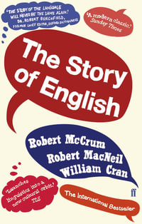 The Story of English - Robert McCrum