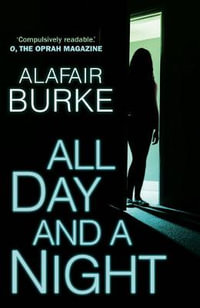 All Day and a Night : Ellie Hatcher - Alafair Burke