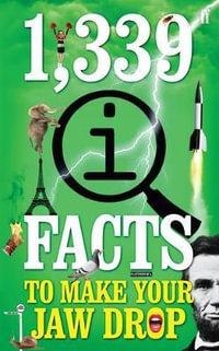 1,339 QI Facts To Make Your Jaw Drop - John Lloyd