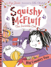 Squishy McFluff : Big Country Fair - Pip Jones