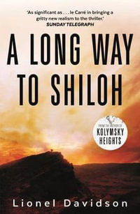 A Long Way to Shiloh - Lionel Davidson