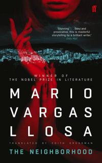 The Neighborhood - Mario Vargas Llosa