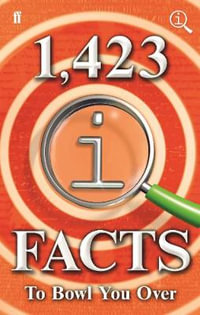 1,423 QI Facts to Bowl You Over - John Lloyd