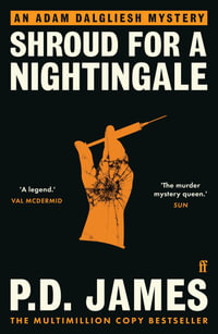 Shroud for a Nightingale - P. D. James