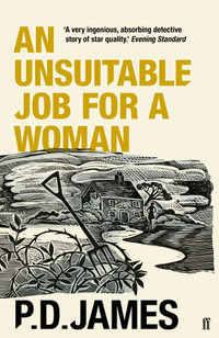 An Unsuitable Job for a Woman - P. D. James