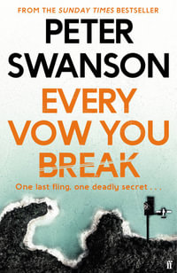 Every Vow You Break - Peter Swanson