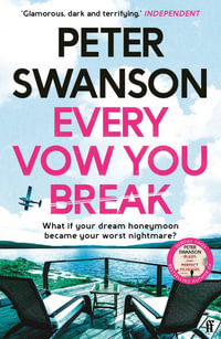 Every Vow You Break - Peter Swanson