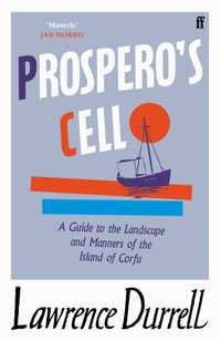 Prospero's Cell - Lawrence Durrell