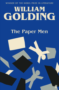 The Paper Men - William Golding