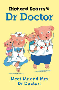 Dr Doctor - Richard Scarry