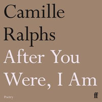 After You Were, I Am - Camille Ralphs