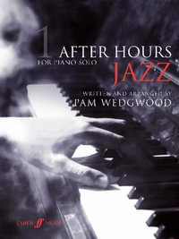 After Hours Jazz 1 : After Hours - Pam Wedgwood