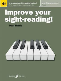 Improve Your Sight-Reading! Level 7 (US EDITION) : Faber Edition - Paul Harris