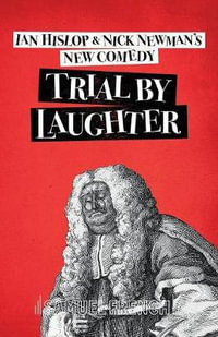 Trial by Laughter - Ian Hislop